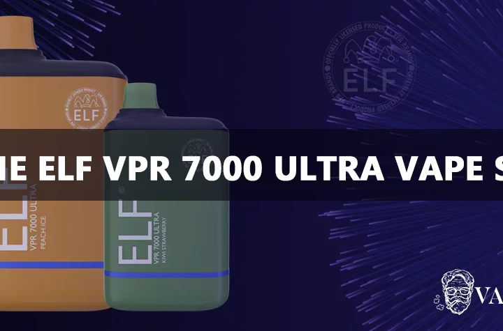 Is the ELF VPR 7000 Ultra Vape Safe? Here's What You Need to Know